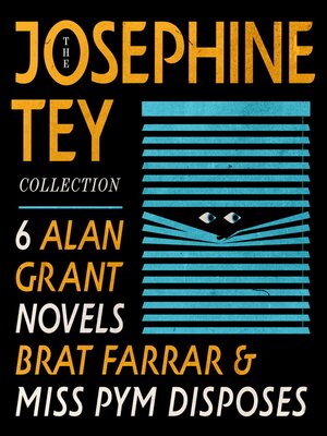 cover image of The Josephine Tey Collection